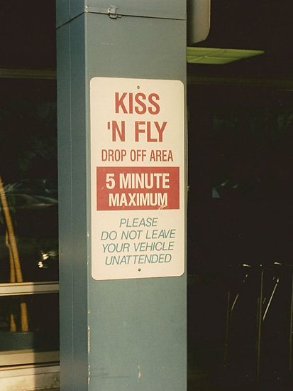 Kiss 'n Fly Dropoff Zone
